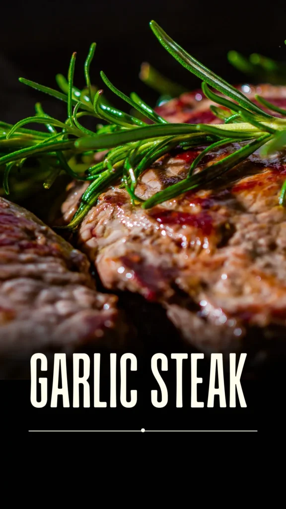 Garlic Steek